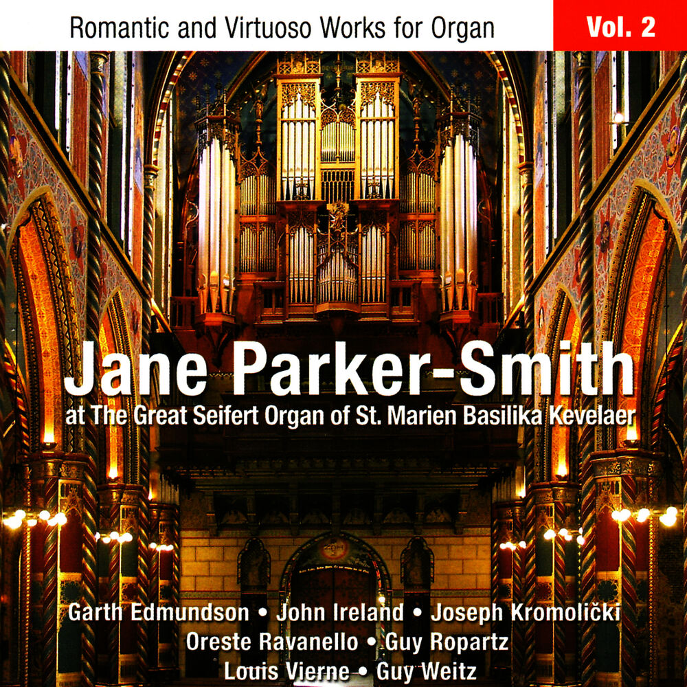 Picture of Romantic and Virtuoso Works for Organ • Volume 2: St. Marien, Kevelaer