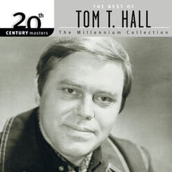 Cover of 20th Century Masters: The Best Of Tom T. Hall - The Millennium Collection