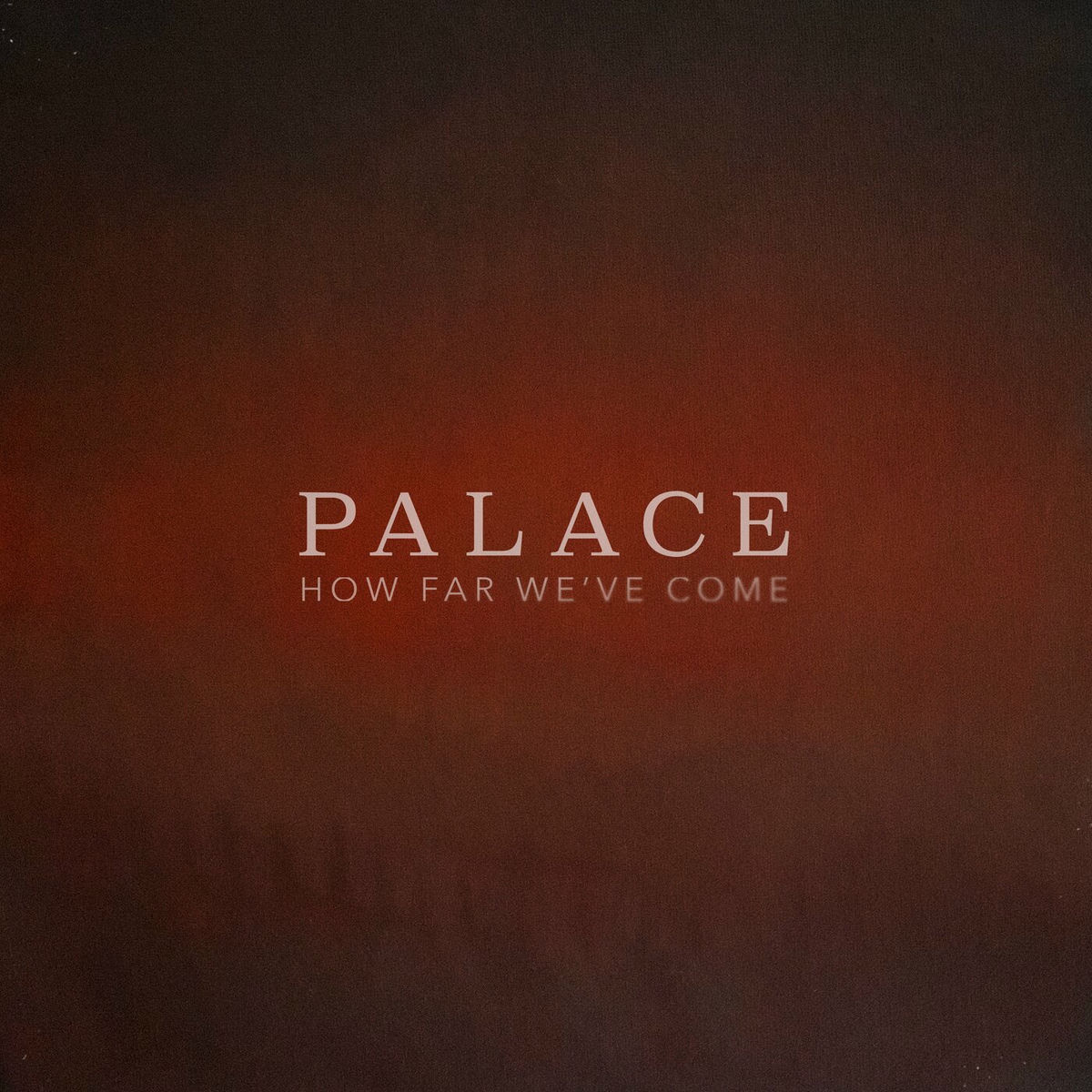 Album cover of How Far We've Come