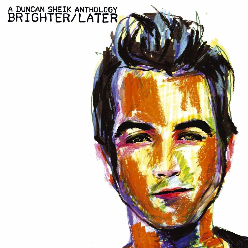 Picture of Brighter/Later: A Duncan Sheik Anthology