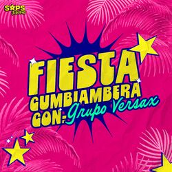 Fiesta Cumbiambera Con Grupo Versax