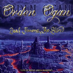 Cover of Deaf Among the Blind (Live at Brose Arena Bamberg)