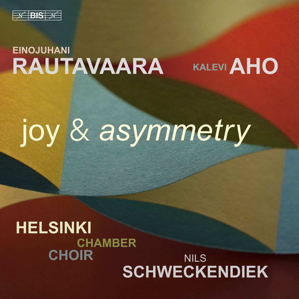Picture of Rautavaara + Aho: Joy & Asymmetry