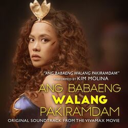 Cover of Ang Babaeng Walang Pakiramdam (Original Soundtrack from the Vivamax Movie)