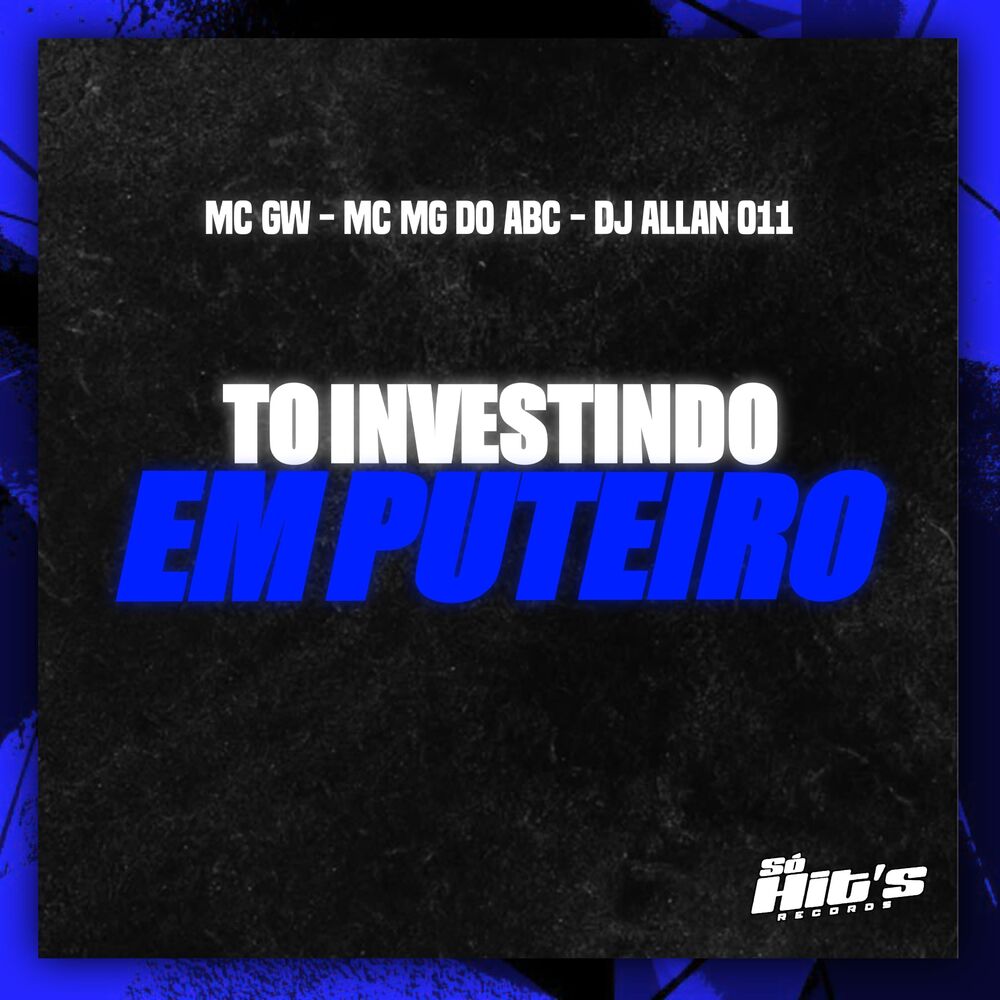 Picture of To Investindo Em Puteiro