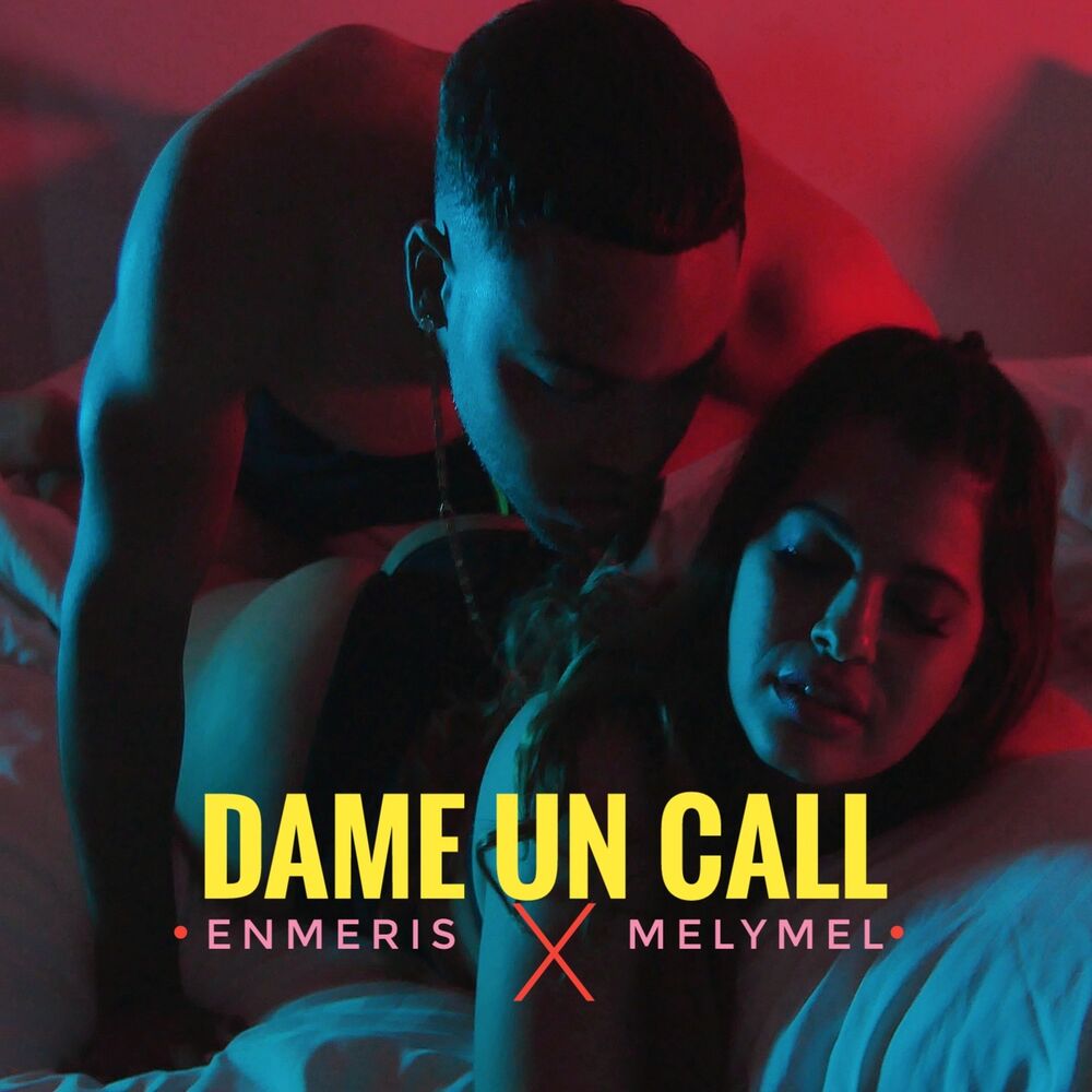 Picture of Dame un Call (feat. Melymel)