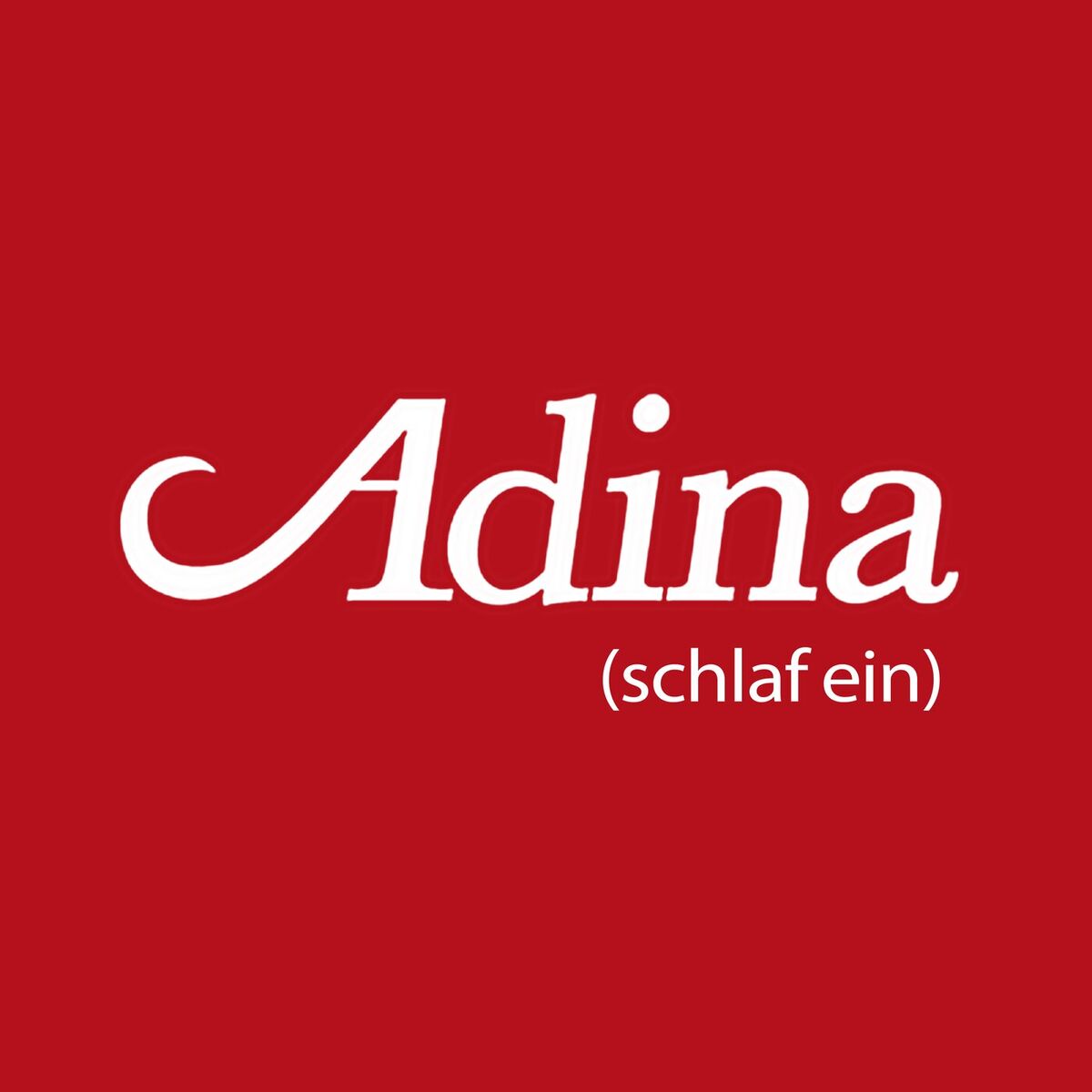 Album cover of ADINA (SCHLAF EIN)