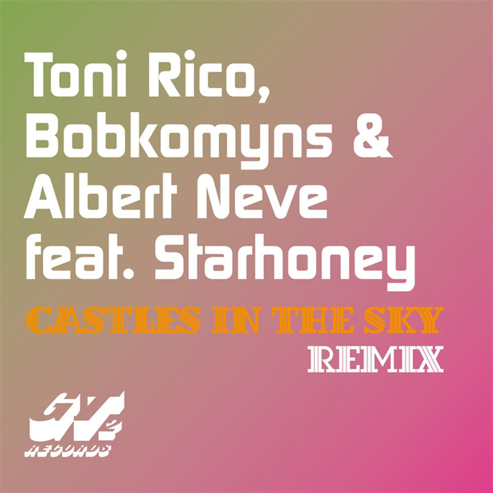 Picture of Castles in the Sky (Remix)