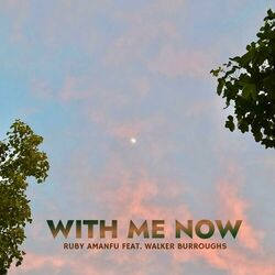 Cover of With Me Now (feat. Walker Burroughs)