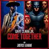 Gary Clark J/Junkie XL - Come Together