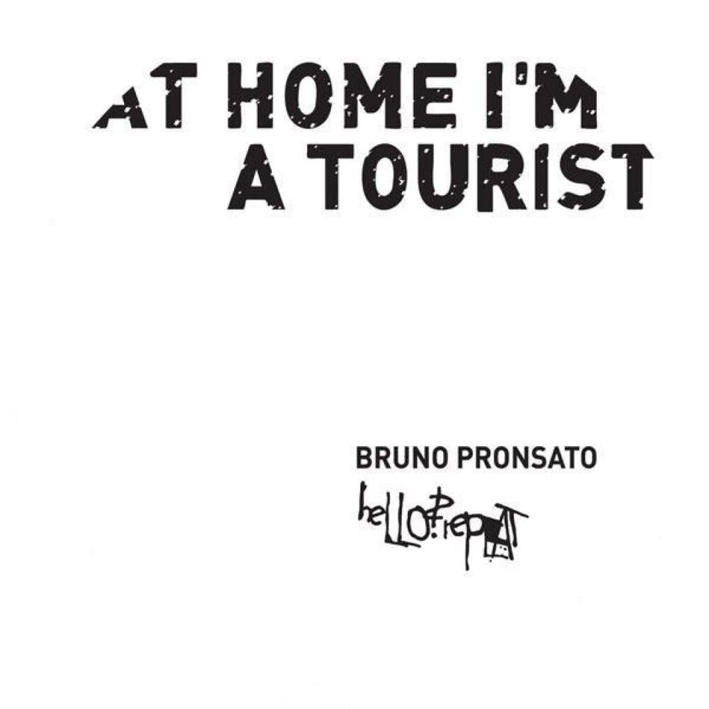 Picture of At Home I'm A Tourist