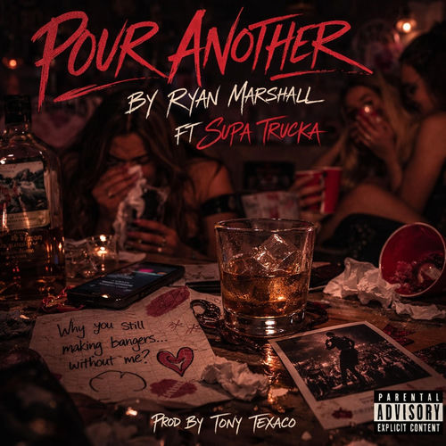 Pour Another (feat. Supa Trucka) sleeve