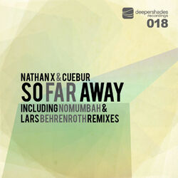 Cover of So Far Away (Incl. Lars Behrenroth & Nomumbah Remixes)