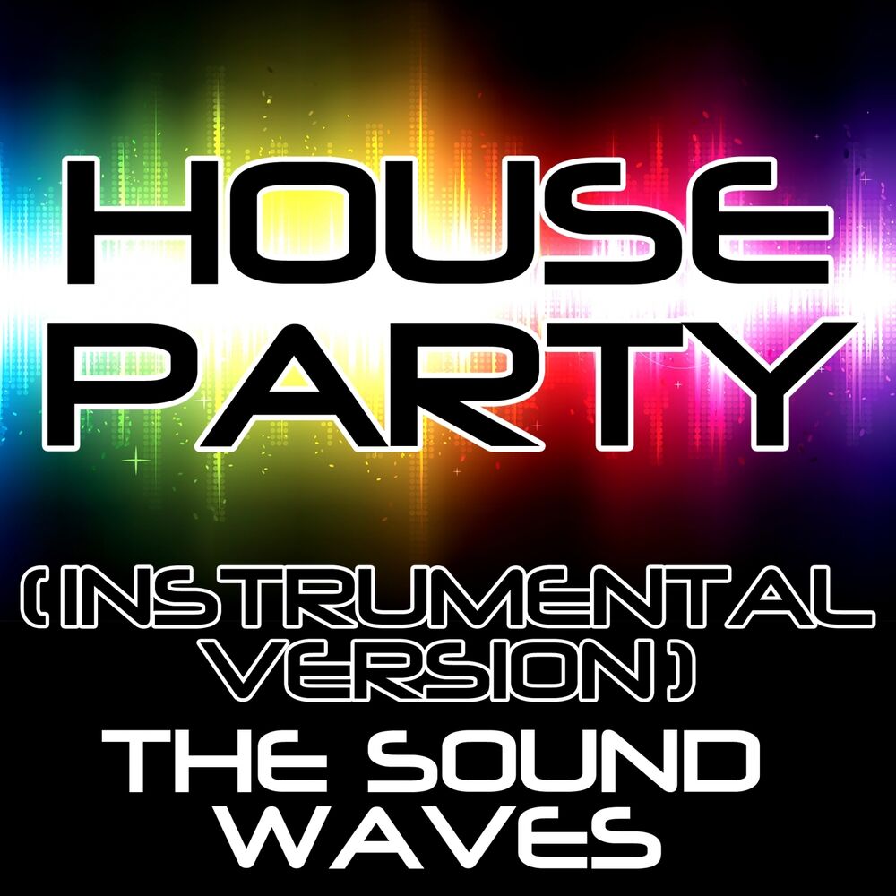 Picture of House Party (Instrumental Version)