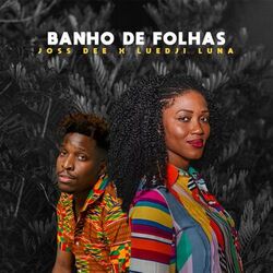 Cover of Banho de Folhas (Joss Dee Remix)