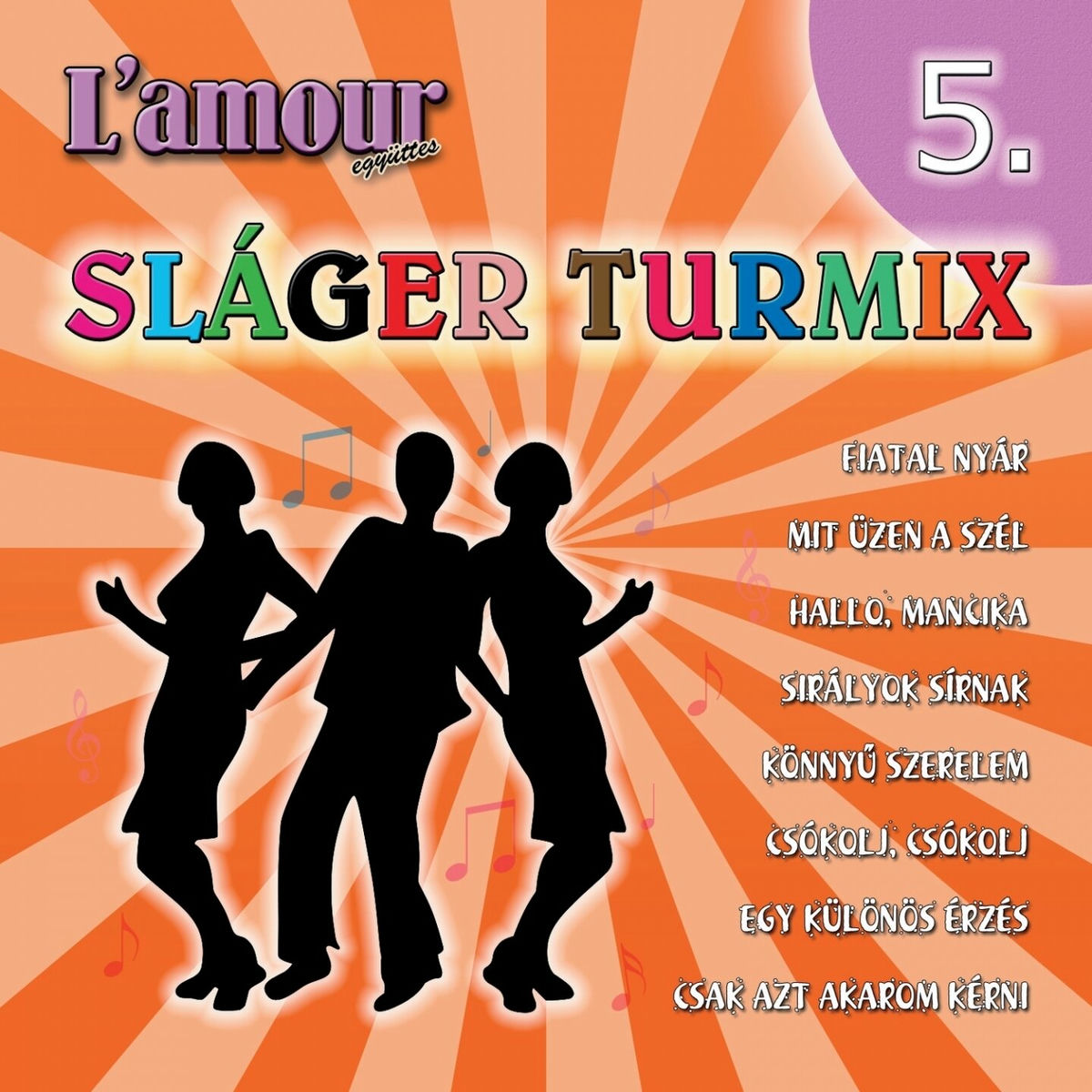 Album cover of Sláger Turmix, Vol. 5