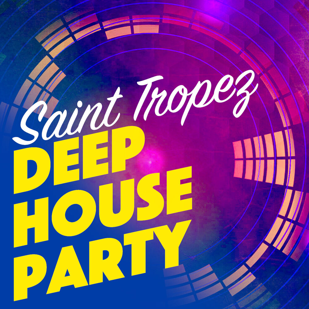 Picture of Saint Tropez Deep House Party