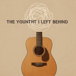 The younth I left behind