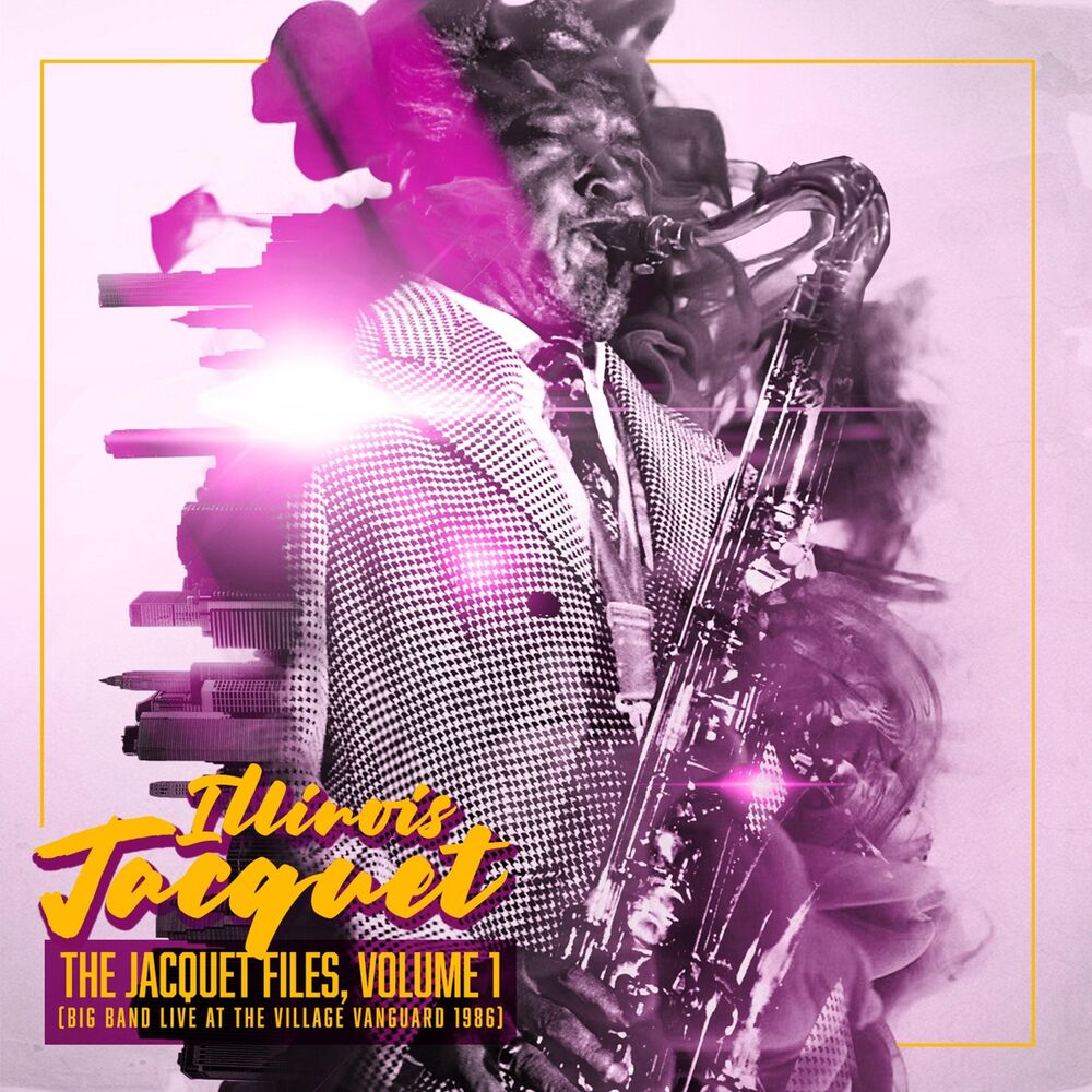 Picture of The Jacquet Files, Vol. 1: Big Band Live at the Village Vanguard 1986