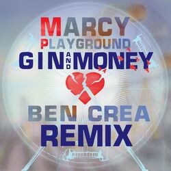 Cover of Gin And Money (Ben Crea Remix)