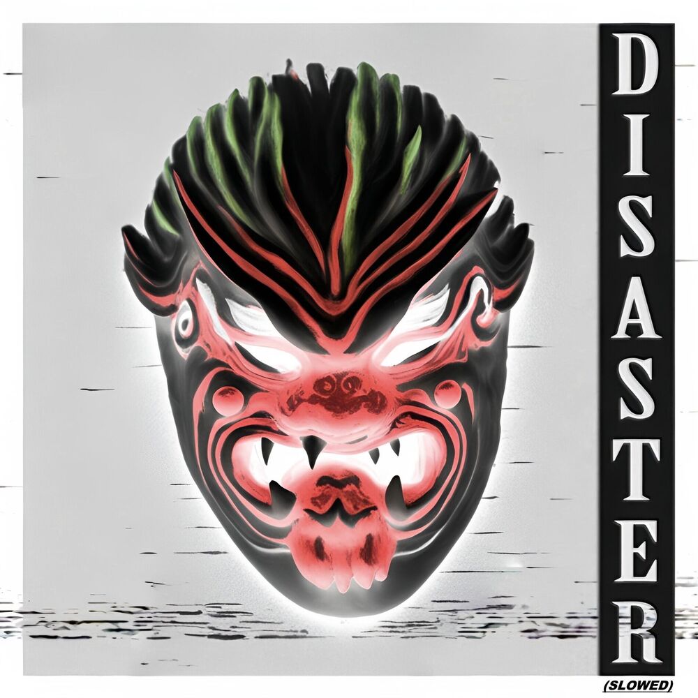 Picture of Disaster (Slowed)