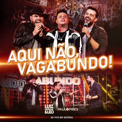 Cover of Aqui Não Vagabundo