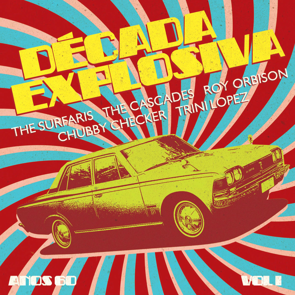 Album cover of Década Explosiva - Anos 60, Vol.1