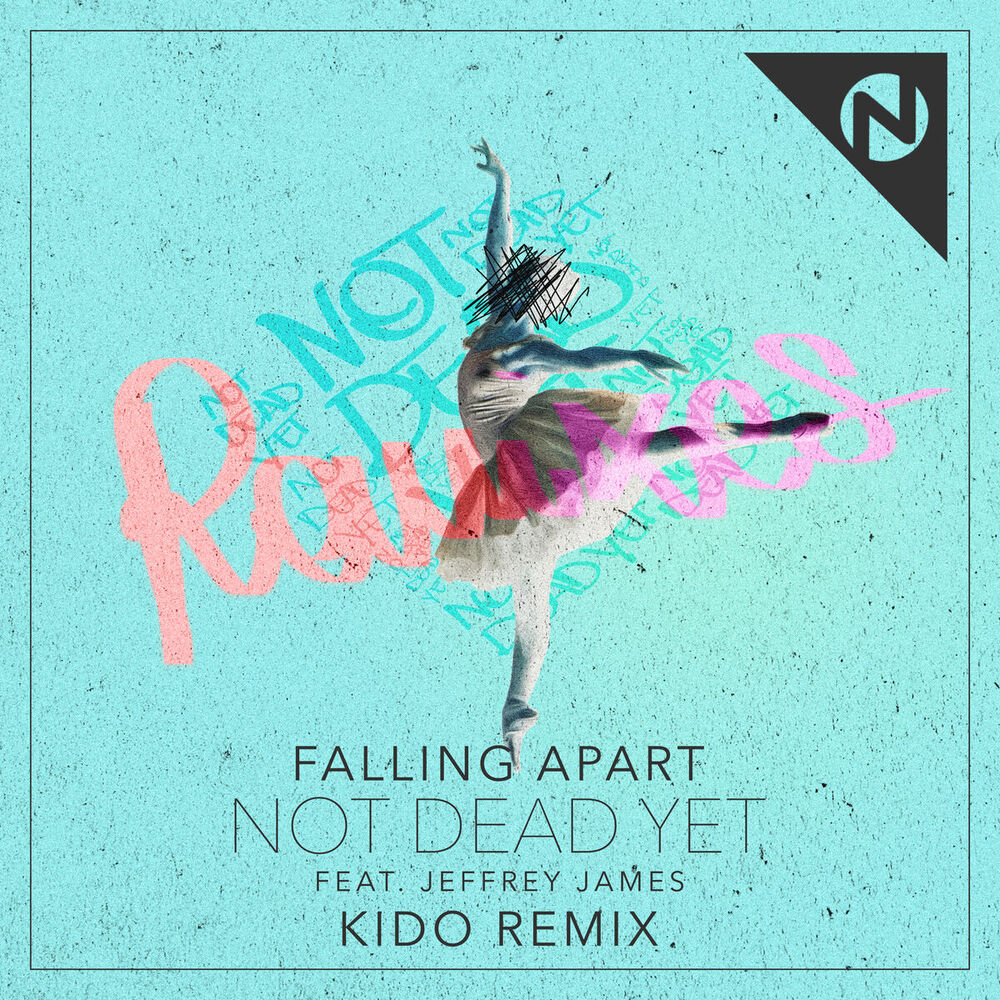 Picture of Not Dead Yet (KIDO Remix)
