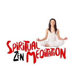 Cover of Spiritual Zen Meditation