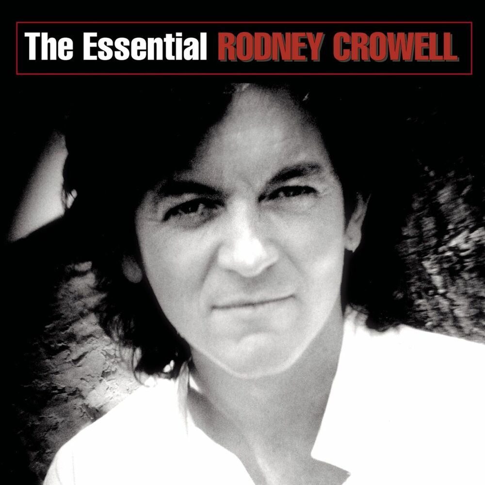 Picture of The Essential Rodney Crowell