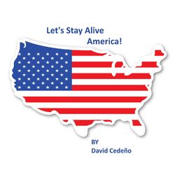Cover of Let's Stay Alive America