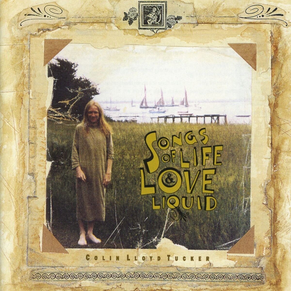 Album cover of Songs Of Love, Life & Liquid