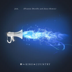 Cover of joy. (Fransis Derelle & Jinco Remix)