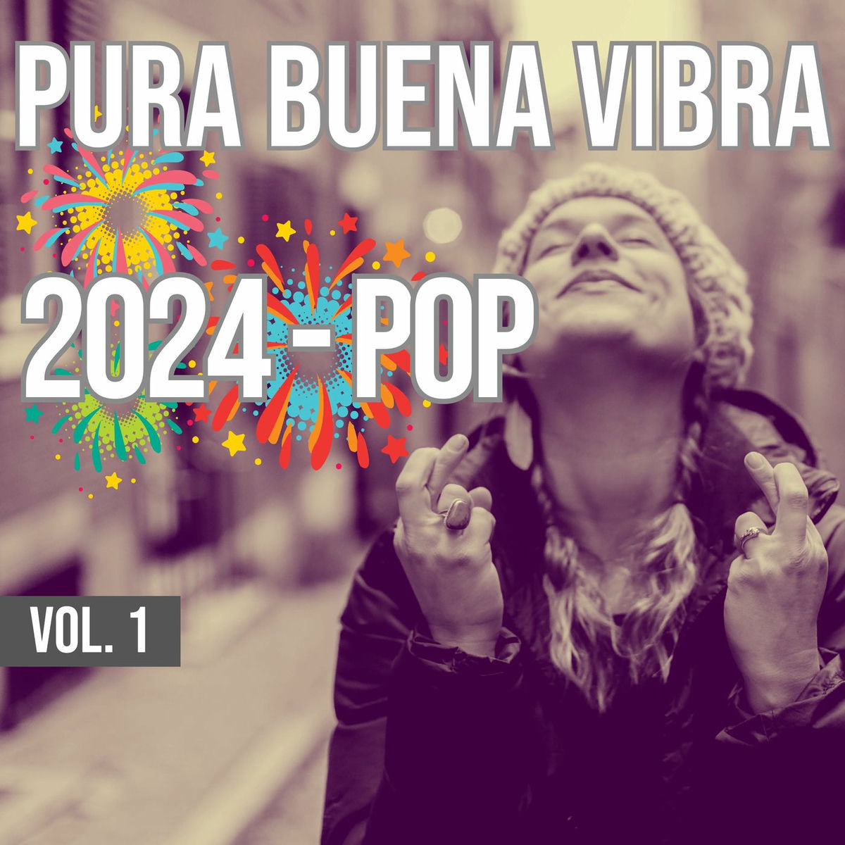 Album cover of Pura Buena Vibra 2024 - Pop Vol. 1