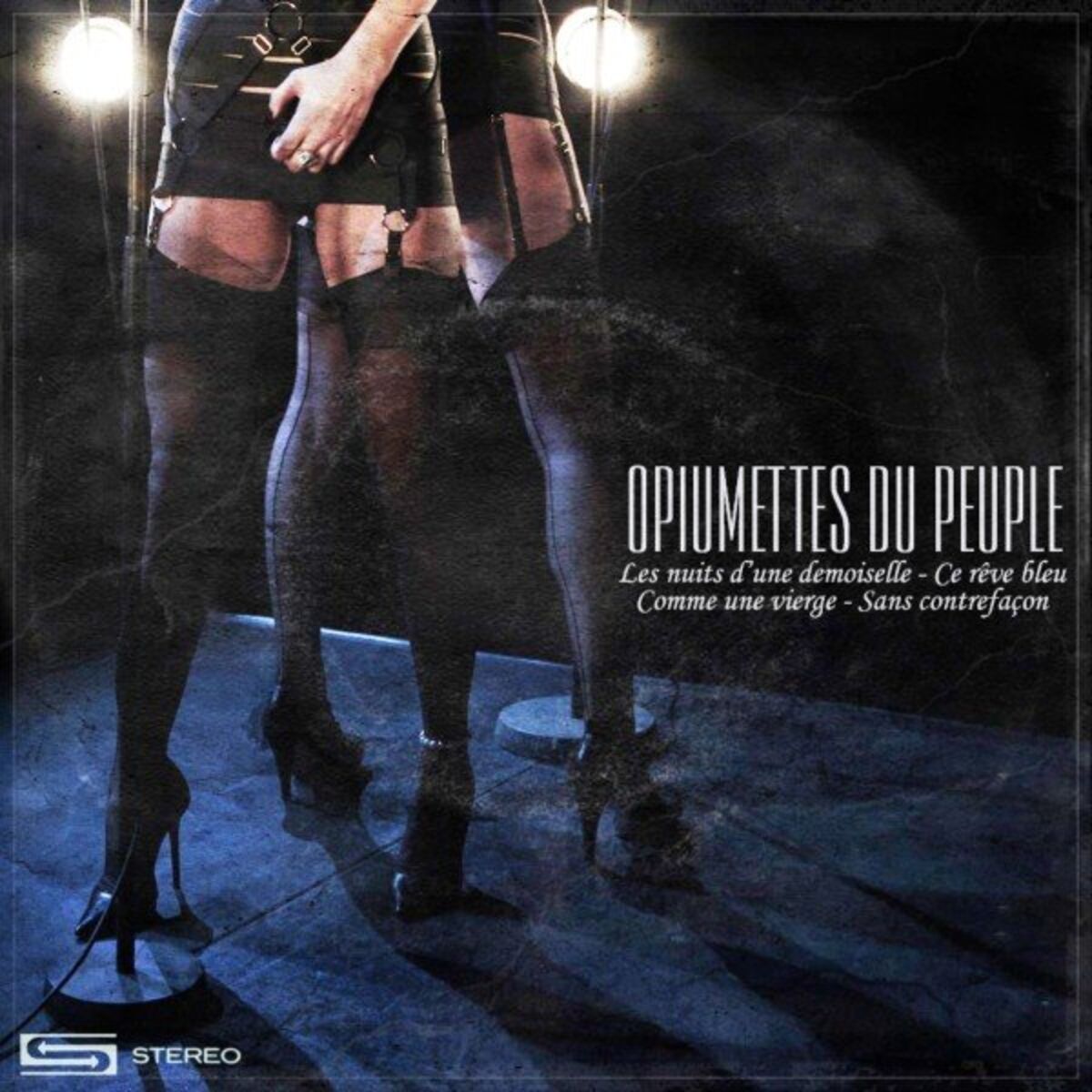 Album cover of Opiumettes du peuple