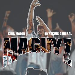 Cover of MA GUYZ (feat. HYPEKING GENERAL)