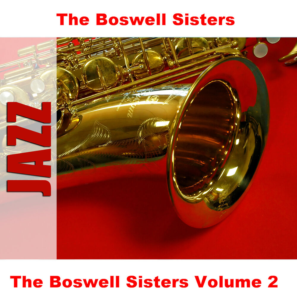 Picture of The Boswell Sisters Volume 2