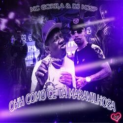 Cover of OHH COMO CE TÁ MARAVILHOSA