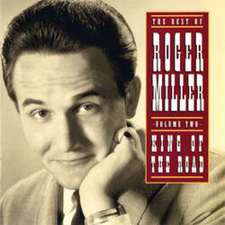 Cover of The Best Of Roger Miller Volume Two: King Of The Road