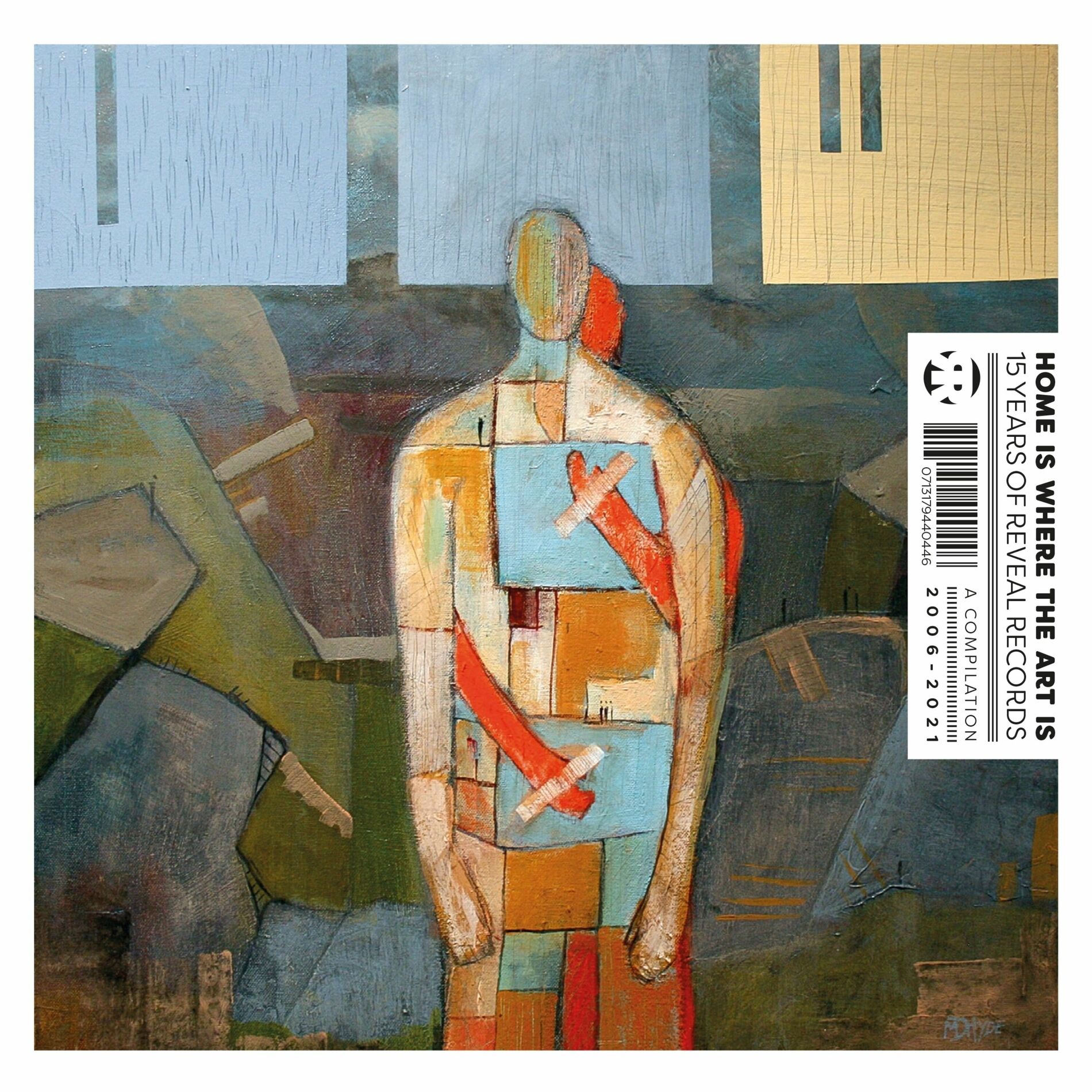 Album cover of Home Is Where The Art Is: 15 Years of Reveal Records 2006-2021