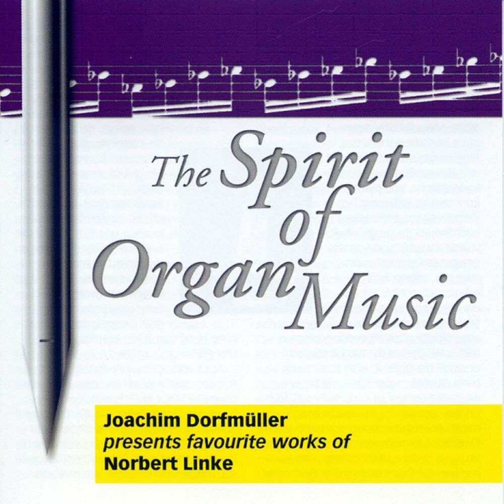 Picture of Norbert Linke: The Spirit of Organ Music