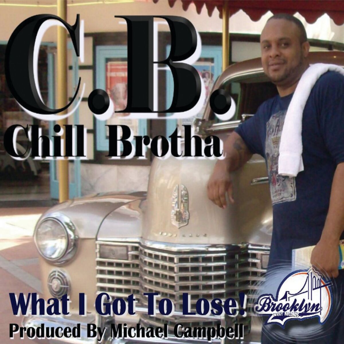 Album cover of What I Got To Lose