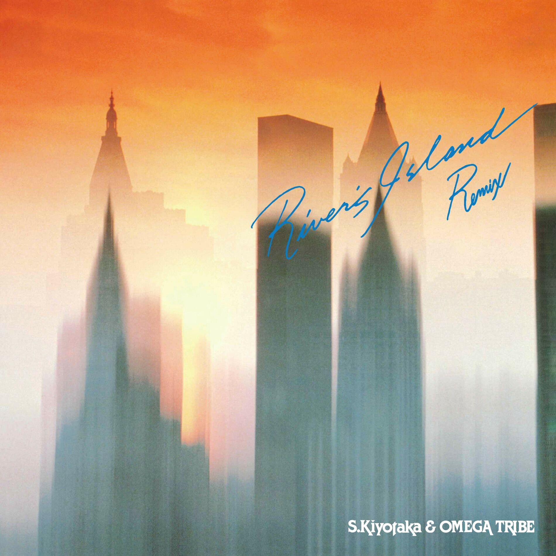 S.Kiyotaka & Omega Tribe - RIVER'S ISLAND | Deezer