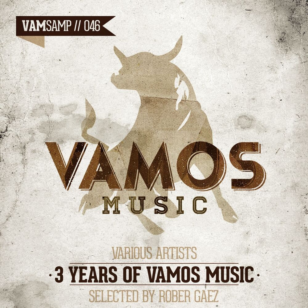 Picture of 3 Years of Vamos Music Selected by Rober Gaez