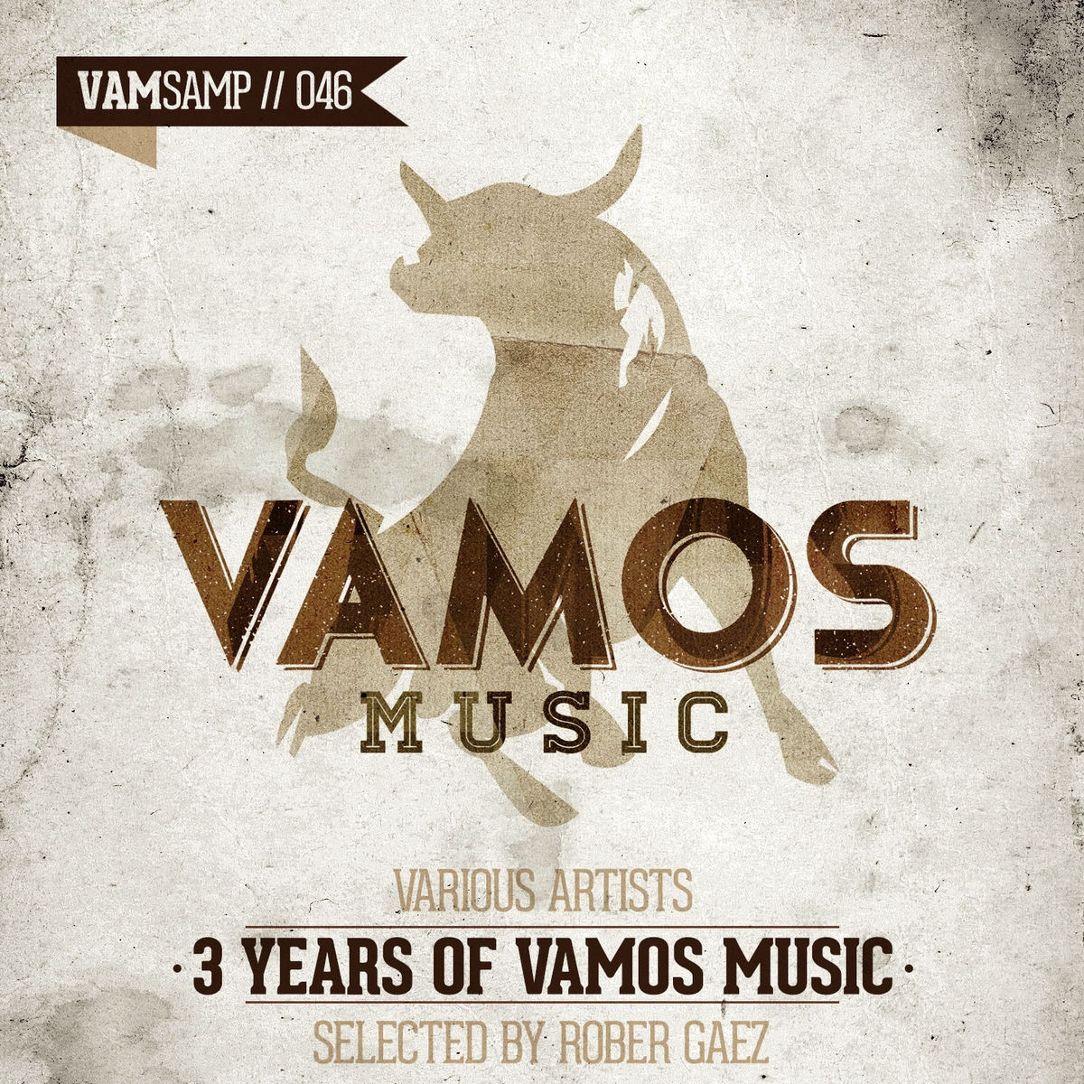 Album cover of 3 Years of Vamos Music Selected by Rober Gaez