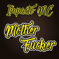 Cover of Mother Fucker
