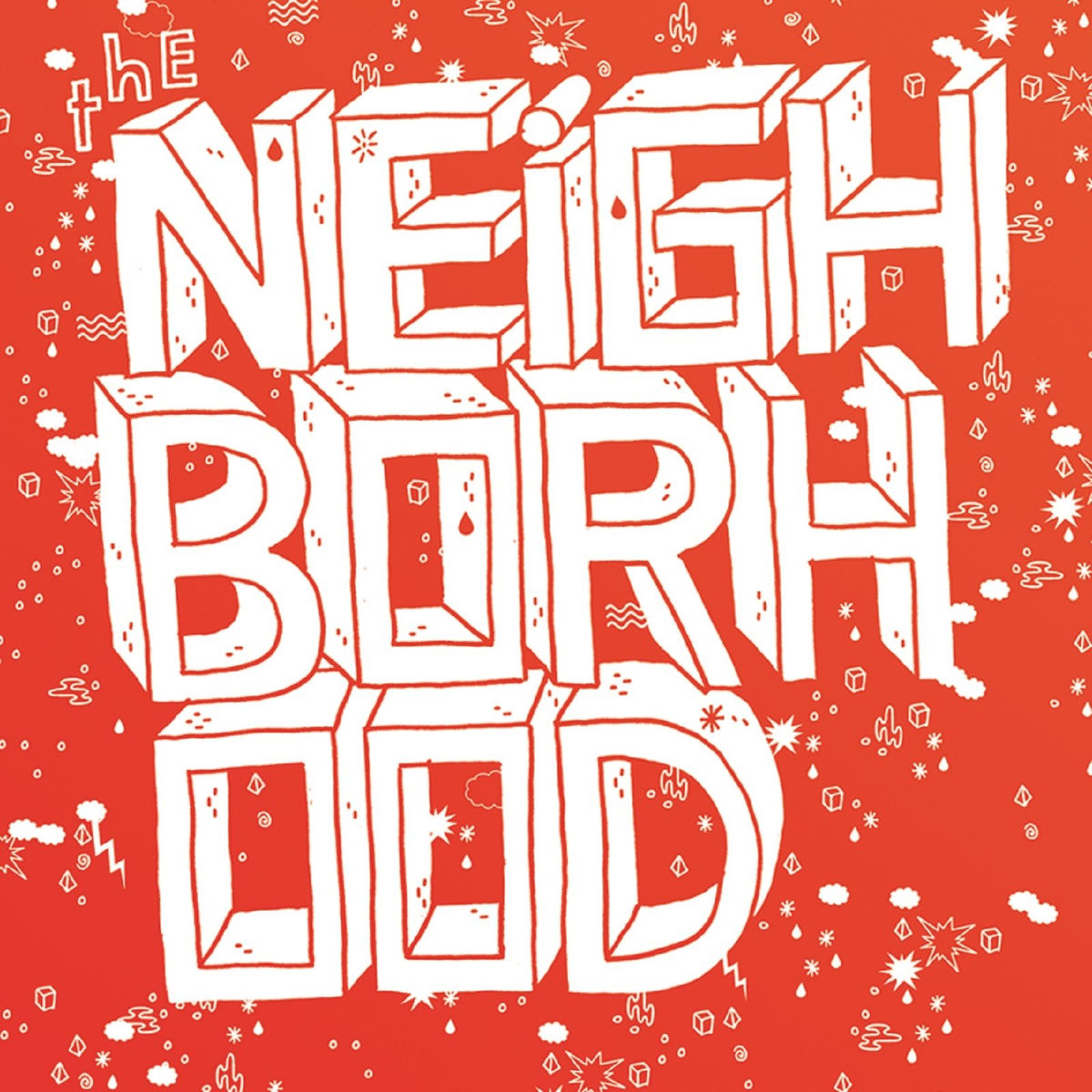 The Neighborhood - The Neighborhood | Deezer