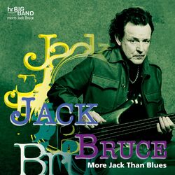 More Jack Than Blues (Live at 37. Deutsches Jazzfestival Frankfurt 2006)