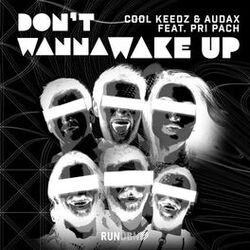 Cover of Don't Wanna Wake Up