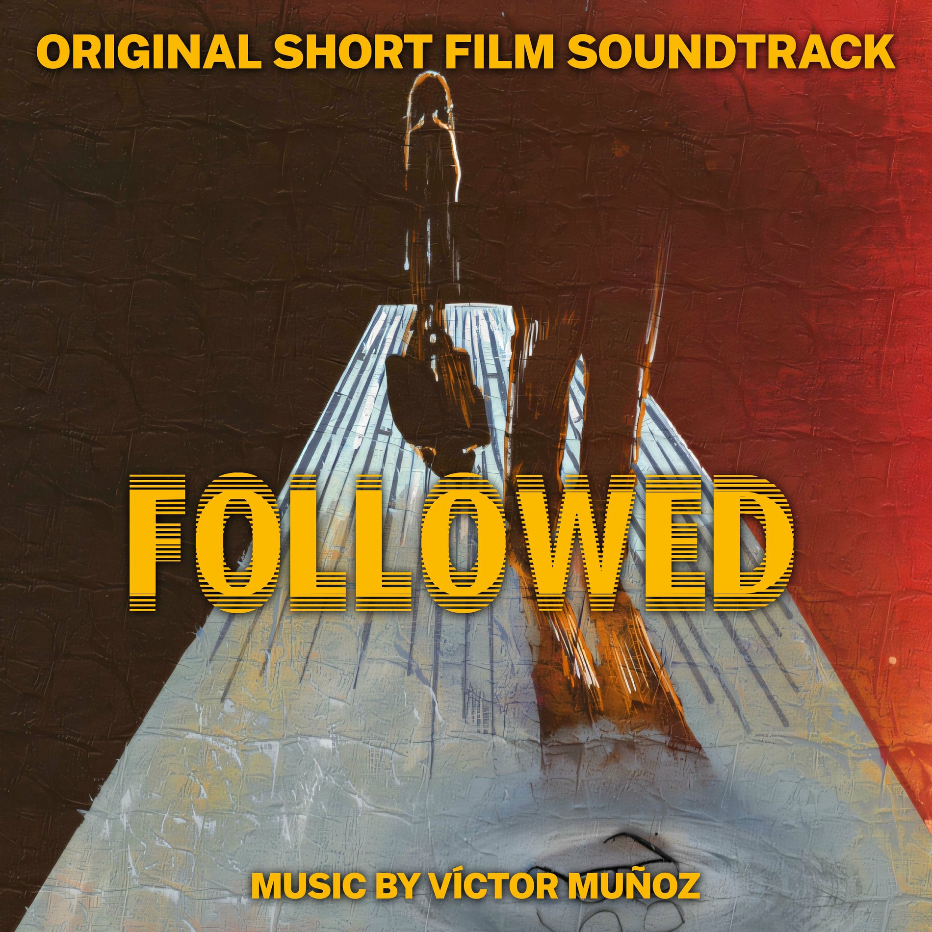 Album cover of Followed (Original Short Film Soundtrack)